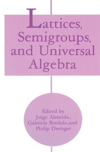 Produktbild: Lattices, Semigroups, and Universal Algebra