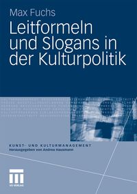 Produktbild: Leitformeln und Slogans in der Kulturpolitik
