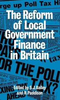 Produktbild: Reform of Local Government Finance in Britain