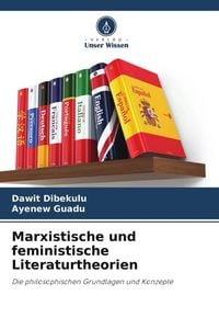 Produktbild: Marxistische und feministische Literaturtheorien