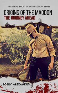 Produktbild: Origins Of The Magdon: The Journey Ahead (The Magdon Series)