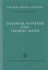 Bild vom Artikel Theodor Fontane und Thomas Mann vom Autor Theodor Fontane