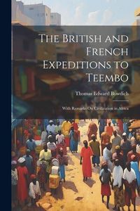 Produktbild: The British and French Expeditions to Teembo