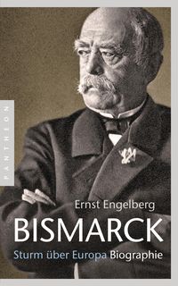 Bild vom Artikel Bismarck vom Autor Ernst Engelberg