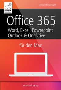 Produktbild: Office 365 f&uuml;r den Mac - Microsoft Word, Excel, Powerpoint und Outlook