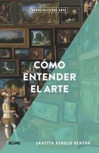 Produktbild: C&oacute;mo entender el arte