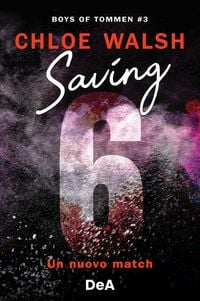 Produktbild: Boys of Tommen. Saving 6. Un nuovo match. Vol. 3