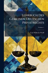 Produktbild: Lehrbuch Des Gemeinen Deutschen Privatrechts