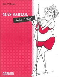 Produktbild: M&aacute;s sabias, m&aacute;s sexys