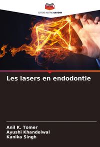 Produktbild: Les lasers en endodontie