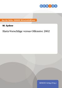 Produktbild: Hartz-Vorschl&auml;ge versus Offensive 2002