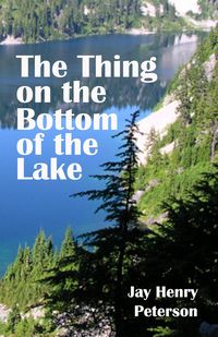 Produktbild: The Thing on the Bottom of the Lake