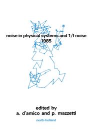 Produktbild: Noise in Physical Systems and 1/f Noise - 1985