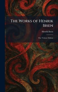Produktbild: The Works of Henrik Ibsen