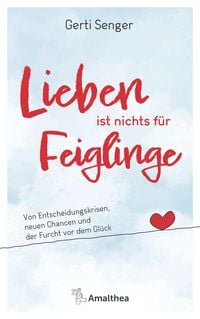 Produktbild: Lieben ist nichts f&uuml;r Feiglinge
