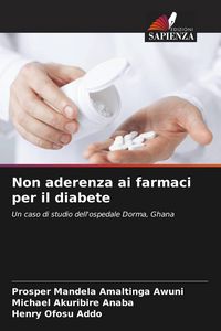 Produktbild: Non aderenza ai farmaci per il diabete