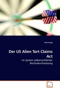 Produktbild: Gragl, P: Der US Alien Tort Claims Act