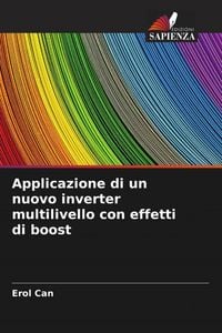 Produktbild: Applicazione di un nuovo inverter multilivello con effetti di boost