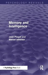 Produktbild: Memory and Intelligence (Psychology Revivals)
