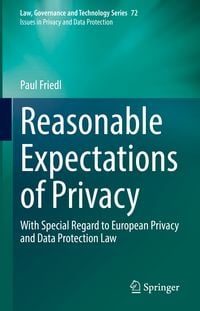 Produktbild: Reasonable Expectations of Privacy