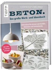 Produktbild: Beton. Das gro&szlig;e Werk- und Ideenbuch