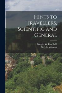 Produktbild: Hints to Travellers, Scientific and General