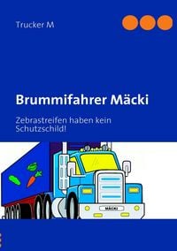 Produktbild: Brummifahrer M&auml;cki