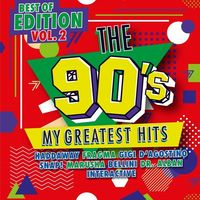 Produktbild: The 90s - My Greatest Hits - Best Of Edition Vol.2