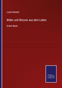 Produktbild: Bilder und Skizzen aus dem Leben