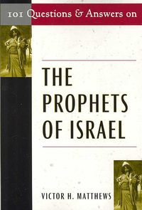 Produktbild: 101 Questions and Answers on the Prophets of Israel