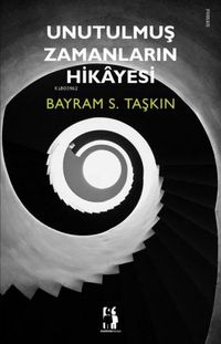 Produktbild: Unutulmus Zamanlarin Hikayesi
