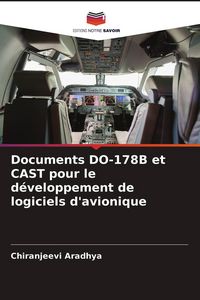 Produktbild: Documents DO-178B et CAST pour le d&eacute;veloppement de logiciels d'avionique