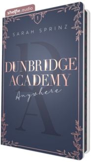 Produktbild: shelfie.audio: Dunbridge Academy (Nur bei uns!)