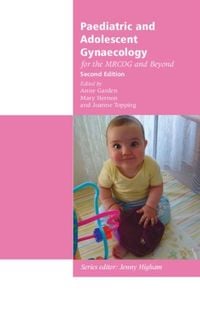Produktbild: Paediatric and Adolescent Gynaecology for the MRCOG and Beyond