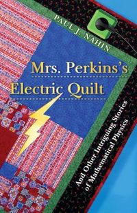 Produktbild: Nahin, P: Mrs. Perkins's Electric Quilt