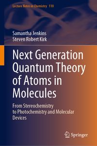 Produktbild: Next Generation Quantum Theory of Atoms in Molecules