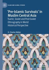 Produktbild: &lsquo;Pre-Islamic Survivals&rsquo; in Muslim Central Asia