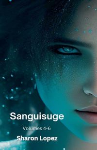 Produktbild: Sanguisuge Volumes 4-6