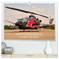 Produktbild: Hubschrauberdynamik in allen Facetten (hochwertiger Premium Wandkalender 2027 DIN A2 quer), Kunstdruck in Hochglanz
