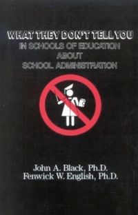 Produktbild: English, F: What They Don't Tell You in Schools of Education