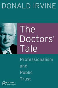 Produktbild: The Doctors' Tale - Professionalism and Public Trust