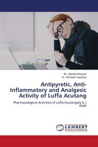 Produktbild: Antipyretic, Anti-Inflammatory and Analgesic Activity of Luffa Acutang