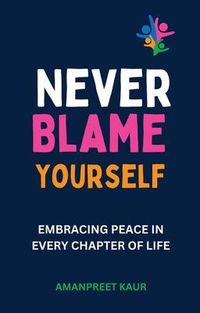 Produktbild: Never Blame Yourself