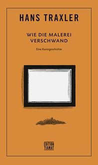 Produktbild: Wie die Malerei verschwand