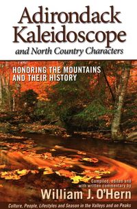 Produktbild: Adirondack Kaleidoscope and North Country Characters