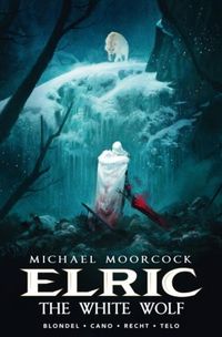 Produktbild: Michael Moorcock's Elric Vol. 3: The White Wolf