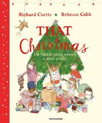 Produktbild: That Christmas. Un Natale tutto nostro e altre storie