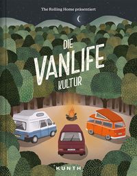 Bildbände/illustrierte Bücher Die Vanlife Kultur