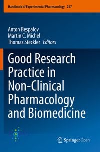 Produktbild: Good Research Practice in Non-Clinical Pharmacology and Biomedicine