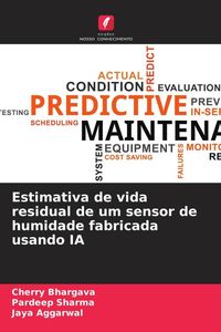Produktbild: Estimativa de vida residual de um sensor de humidade fabricada usando IA